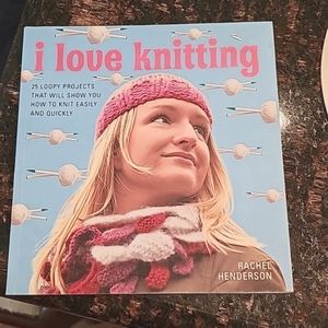 I LOVE KNITTING by Rachel Henderson